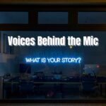 Voices Behind the Mic